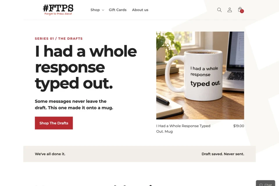 Forgot To Press Send Shopify storefront with message-led products